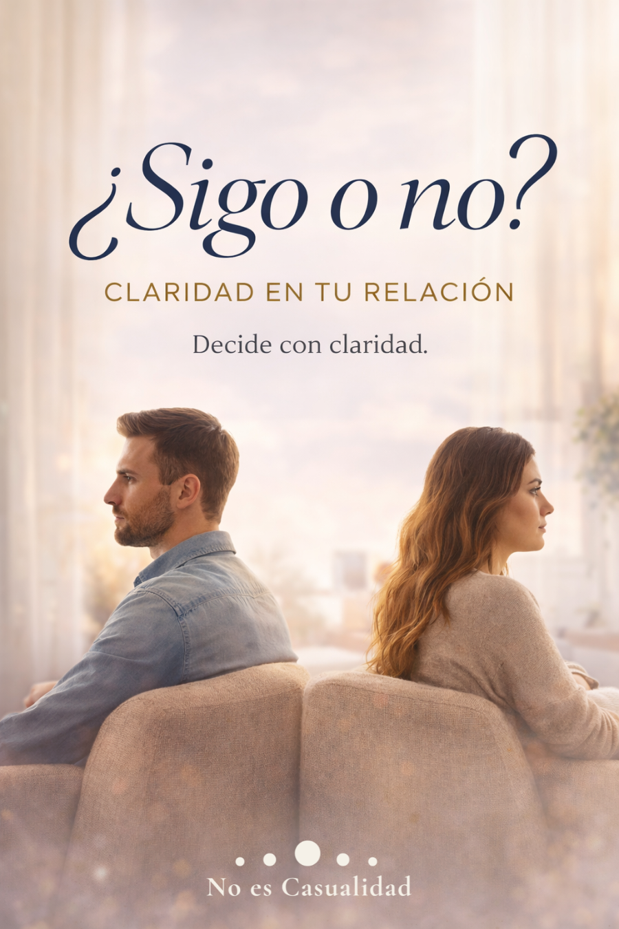 ¿Sigo o no? Claridad en tu relación